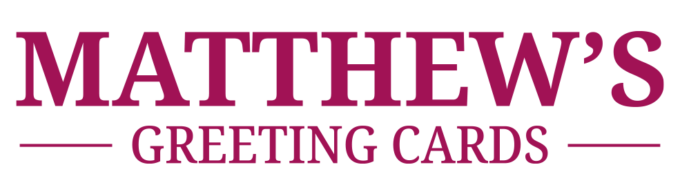 Matthew's Greeting Cards